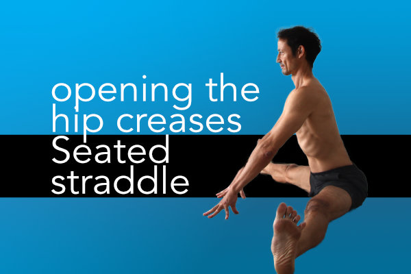 One way to get deeper in seated straddle is to focus on opening the hip creases. Neil Keleher, Sensational Yoga Poses.