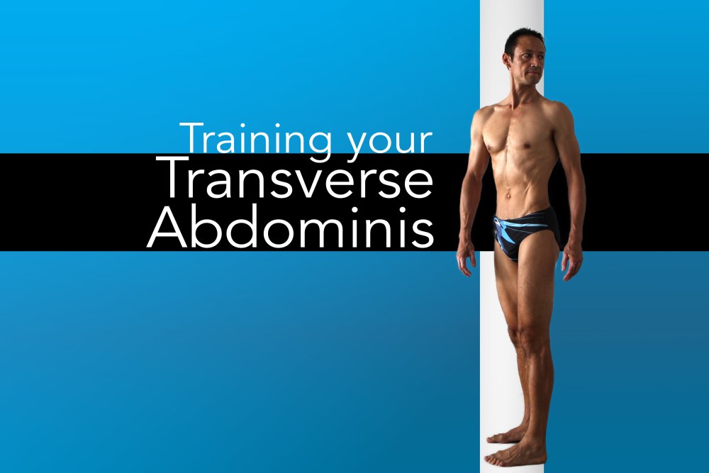 Transverse Abdominis Training, Feeling Your Transverse Abdominis So You Can Train It, Neil Keleher, Sensational yoga poses