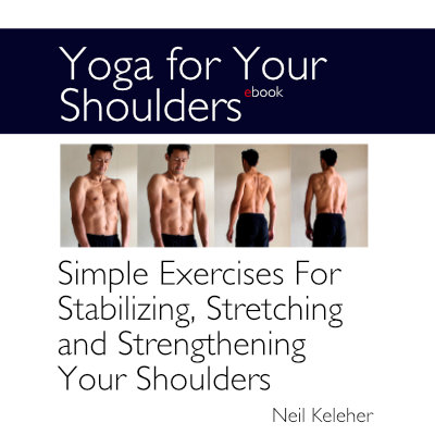 Yoga for shoulders, video download. Neil Keleher, Sensational Yoga Poses.